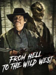 Из ада на Дикий Запад