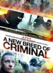 Новая порода преступников