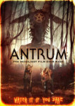 Антрум: Самый опасный фильм из когда-либо снятых